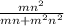 \frac{m n^{2}}{m n+m^{2} n^{2}}