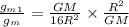 \frac{g_m_1}{g_m} =\frac{GM}{16R^2}\times \frac{R^2}{GM}
