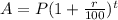 A = P(1+\frac{r}{100} )^{t}