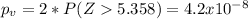 p_v =2*P(Z5.358) = 4.2x10^{-8}