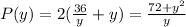 P(y)=2(\frac{36}{y}+y)=\frac{72+y^2}{y}