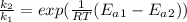 \frac{k_2}{k_1}  = exp(\frac{1}{RT} (E_a_1 - E_a_2) )