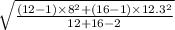 \sqrt{\frac{(12-1)\times 8^{2}+(16-1)\times 12.3^{2}  }{12+16-2} }