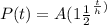 P(t)=A(1\frac{1}{2}^{\frac{t}{h})