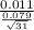 \frac{0.011}{\frac{0.079}{\sqrt{31}}}