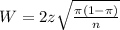 W = 2z\sqrt{\frac{\pi(1-\pi)}{n}}