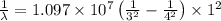 \frac{1}{\lambda}=1.097\times 10^7\left(\frac{1}{3^2}-\frac{1}{4^2} \right )\times 1^2
