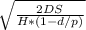 \sqrt{\frac{2DS}{H * (1 - d/p)}