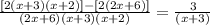 \frac{[2(x+3)(x+2)]-[2(2x+6)]}{(2x+6)(x+3)(x+2)} = \frac{3}{(x+3)}