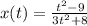 x(t)= \frac{t^2 - 9}{3t^2 + 8}