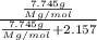 \frac{\frac{7.745g}{Mg/mol}}{\frac{7.745g}{Mg/mol}+2.157}