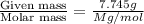 \frac{\text{Given mass}}{\text {Molar mass}}=\frac{7.745g}{Mg/mol}