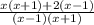 \frac{x(x+1)+2(x-1)}{(x-1)(x+1)}