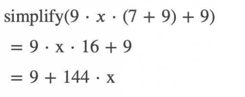 Simplify 9 x (7 + 9) + 9 81 153 80 154