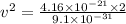 v^2=\frac{4.16\times 10^{-21}\times 2}{9.1\times 10^{-31}}