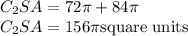 C_{2}SA 	=72\pi +84\pi\\C_{2}SA =156\pi  \text{square units}