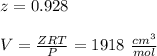 z=0.928\\\\V=\frac{ZRT}{P} = 1918 \ \frac{cm^3}{mol}\\\\