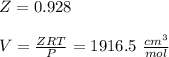 Z=0.928\\\\ V=\frac{ZRT}{P} = 1916.5 \ \frac{cm^3}{mol}\\\\