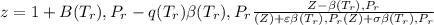 z = 1+B(T_r), P_r - q (T_r) \beta (T_r), P_r \frac{Z-\beta(T_r) , P_r}{(Z)+\varepsilon \beta (T_r), P_r (Z)+\sigma \beta (T_r), P_r }