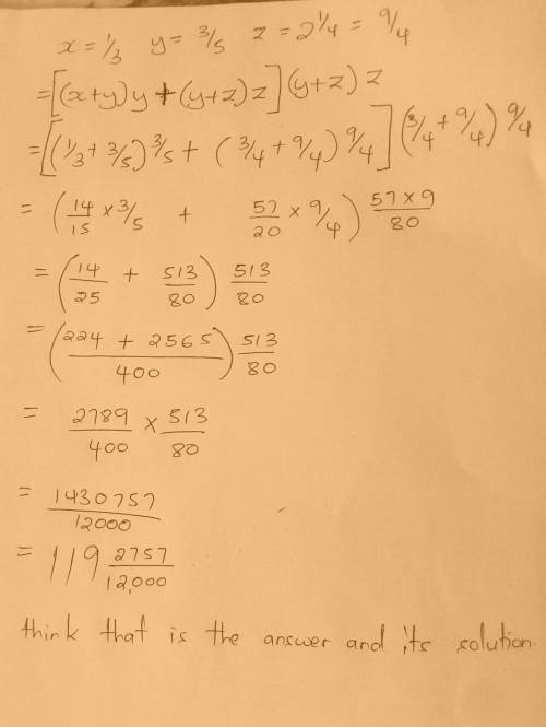 Need help. Where x= 1/3 y = 3/5 z = 2 1/4 work out the value of x * y * z give your answer as a frac