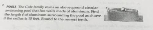 The Cole family owns an above-ground circular swimming pool that has walls made of aluminum.  Find t