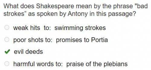 What does Shakespeare mean by the phrase bad strokes” as spoken by Antony in this passage? weak hit