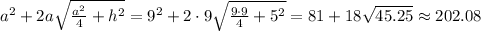 a^2 +2a\sqrt{\frac{a^2}{4}+h^2}=9^2+2\cdot 9\sqrt{\frac{9\cdot 9}{4}+5^2}=81+18\sqrt{45.25}\approx 202.08