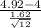 \frac{4.92-4}{\frac{1.62}{\sqrt{12} } }