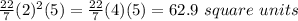 \frac{22}{7}(2)^2(5)=\frac{22}{7}(4)(5)=62.9\,\,square\,\,units