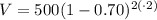 V=500(1-0.70)^{2(\cdot 2)}
