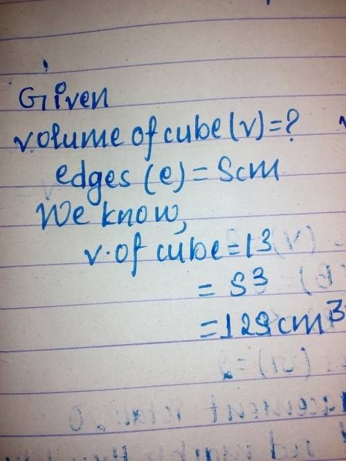 What is the volume of a cube which has edges measuring 5cm?