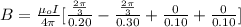 B =  \frac{\mu_o I}{4 \pi } [ \frac{\frac{2\pi}{3} }{0.20} - \frac{\frac{2\pi}{3}}{0.30}}+ \frac{0}{0.10}+\frac{0}{0.10}]