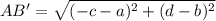 AB'=\sqrt{(-c-a)^2+(d-b)^2}