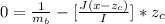 0  = \frac{1}{m_b } - [\frac{J (x- z_c)}{I} ] * z_c