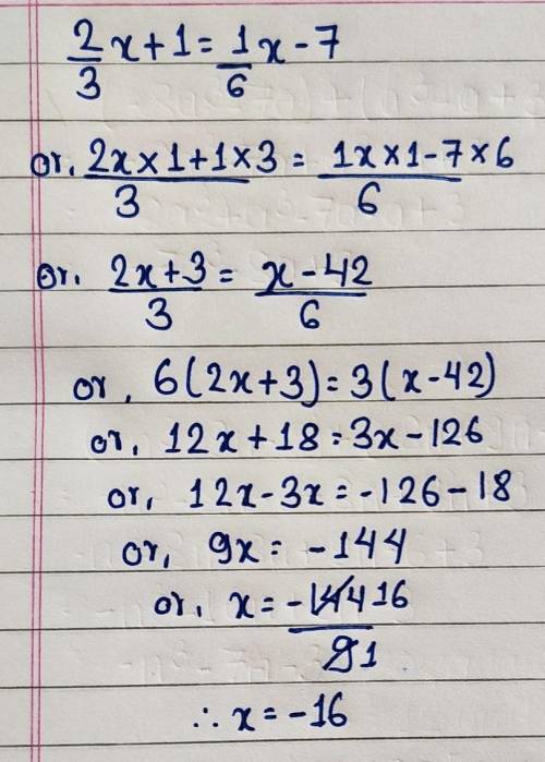 What is the solution to the equation Two-thirds x + 1 = one-sixth x minus 7?