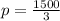 p = \frac{1500}{3}