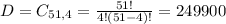 D = C_{51,4} = \frac{51!}{4!(51-4)!} = 249900