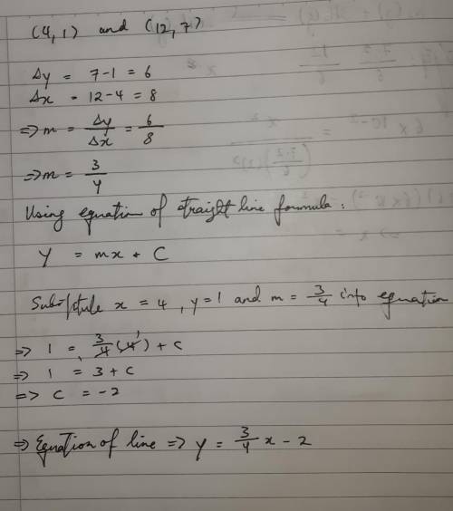 Find an equation of the line containing the given pair of points (4,1) and (12,7)