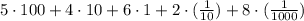 5 \cdot 100+4 \cdot 10+6\cdot1+2\cdot( \frac{1}{10} )+8\cdot( \frac{1}{1000} )