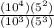 \frac{(10^4)(5^2)}{(10^3)(5^3)}