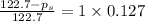 \frac{122.7-p_s}{122.7}=1\times 0.127