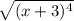 \sqrt{(x+3)^4}