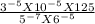 \frac{3^{-5} X 10^{-5} X 125 }{5^{-7} X 6 ^{-5}  }