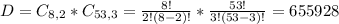 D = C_{8,2}*C_{53,3} = \frac{8!}{2!(8-2)!}*\frac{53!}{3!(53-3)!} = 655928