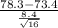 \frac{78.3-73.4}{\frac{8.4}{\sqrt{16} } }