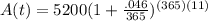 A(t)=5200(1+\frac{.046}{365})^{(365)(11)}