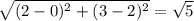 \sqrt{(2-0)^2+(3-2)^2} = \sqrt{5}