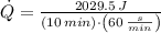 \dot Q = \frac{2029.5\,J}{(10\,min)\cdot \left(60\,\frac{s}{min} \right)}