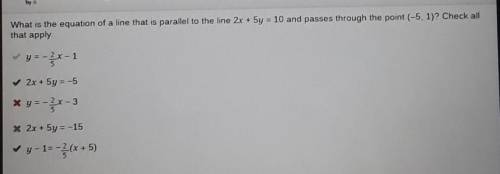 What is the equation of a line that is parallel to the line 2x + 5y = 10 and passes through the poin