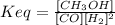 Keq=\frac{[CH_3OH]}{[CO][H_2]^2}